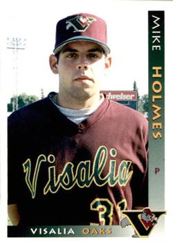 1997 Grandstand Visalia Oaks #NNO Mike Holmes Front