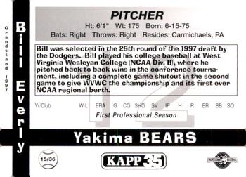 1997 Grandstand Yakima Bears #15 Bill Everly Back