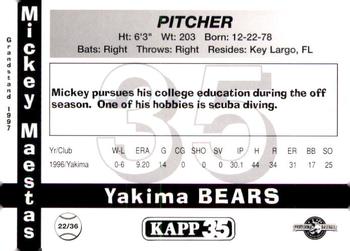 1997 Grandstand Yakima Bears #22 Mickey Maestas Back