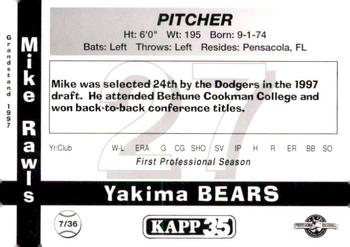 1997 Grandstand Yakima Bears #7 Mike Rawls Back