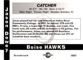 1997 Grandstand Boise Hawks #NNO Jason Dewey Back