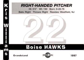 1997 Grandstand Boise Hawks #NNO Kris Williams Back