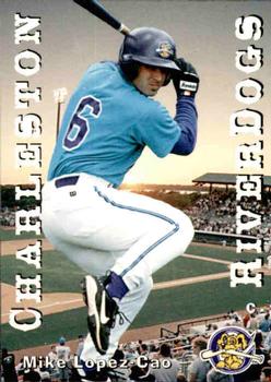1998 Grandstand Charleston RiverDogs #NNO Mike Lopez-Cao Front