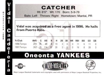1998 Grandstand Oneonta Yankees #NNO Vidal Candelaria Back