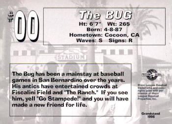 1998 Grandstand San Bernardino Stampede #NNO The Bug Back
