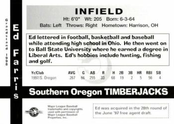 1998 Grandstand Southern Oregon Timberjacks #NNO Ed Farris Back