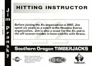 1998 Grandstand Southern Oregon Timberjacks #NNO Jim Pransky Back