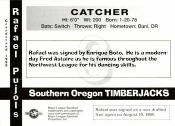 1998 Grandstand Southern Oregon Timberjacks #NNO Rafael Pujols Back