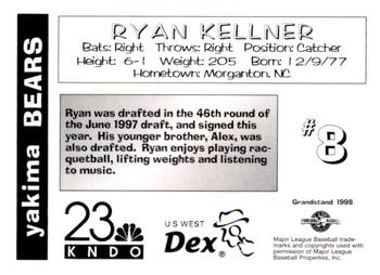 1998 Grandstand Yakima Bears #NNO Ryan Kellner Back