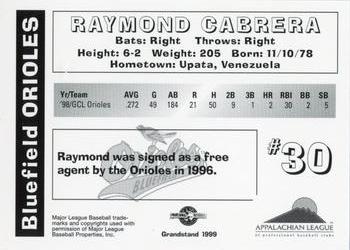 1999 Grandstand Bluefield Orioles #NNO Raymond Cabrera Back