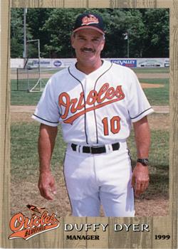 1999 Grandstand Bluefield Orioles #NNO Duffy Dyer Front