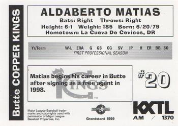 1999 Grandstand Butte Copper Kings #NNO Aldaberto Matias Back