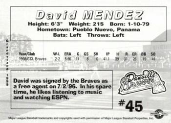 1999 Grandstand Danville Braves #NNO David Mendez Back