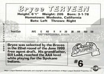 1999 Grandstand Danville Braves #NNO Bryce Terveen Back