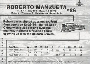 1999 Grandstand High Desert Mavericks #NNO Roberto Manzueta Back