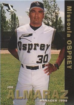 1999 Grandstand Missoula Osprey #NNO Joe Almaraz Front