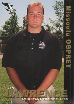 1999 Grandstand Missoula Osprey #NNO Ryan Lawrence Front
