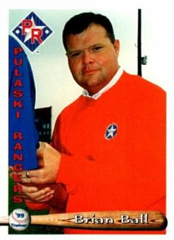 1999 Grandstand Pulaski Rangers #NNO Brian Ball Front