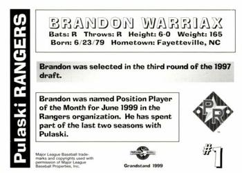1999 Grandstand Pulaski Rangers #NNO Brandon Warriax Back