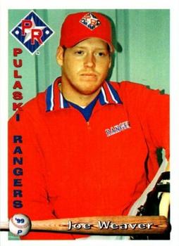 1999 Grandstand Pulaski Rangers #NNO Joe Weaver Front