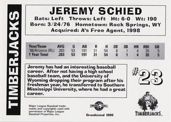 1999 Grandstand Southern Oregon Timberjacks #NNO Jeremy Schied Back