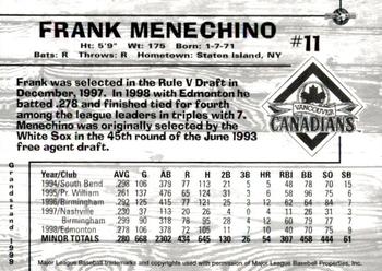 1999 Grandstand Vancouver Canadians #NNO Frank Menechino Back
