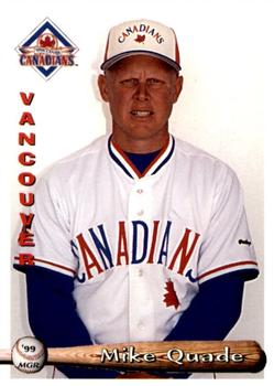 1999 Grandstand Vancouver Canadians #NNO Mike Quade Front
