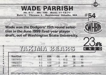 1999 Grandstand Yakima Bears #NNO Wade Parrish Back