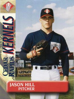 1996 Cedar Rapids Kernels #NNO Jason Hill Front