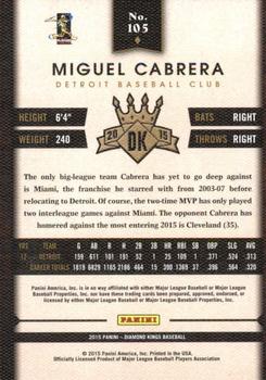 2015 Panini Diamond Kings #105 Miguel Cabrera Back