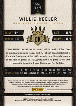2015 Panini Diamond Kings #144 Willie Keeler Back