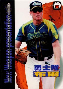 1998 Taiwan Major League Red Boy New Weapon Presentation #30 Rod Brewer Front