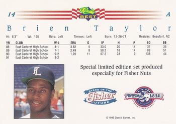 1992 Classic Best Fisher Nuts #14 Brien Taylor Back