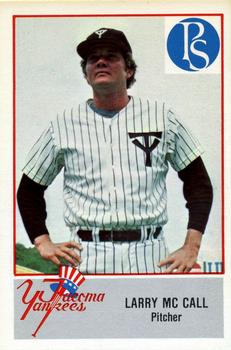 1978 Cramer Tacoma Yankees #44 Larry McCall Front