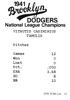 1978 TCMA 1941 Brooklyn Dodgers #13 Vito Tamulis Back