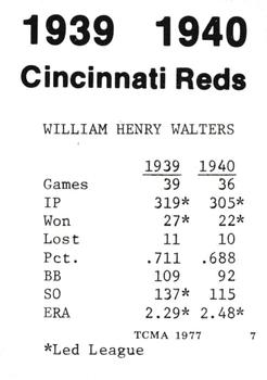 1977 TCMA 1939-40 Cincinnati Reds #7 Bucky Walters Back
