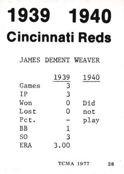 1977 TCMA 1939-40 Cincinnati Reds #28 Jim Weaver Back