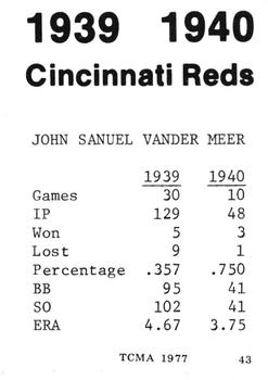 1977 TCMA 1939-40 Cincinnati Reds #43 Johnny Vander Meer Back