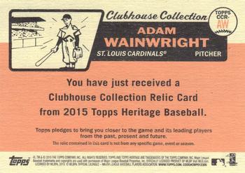 2015 Topps Heritage - Clubhouse Collection Relics #CCR-AW Adam Wainwright Back