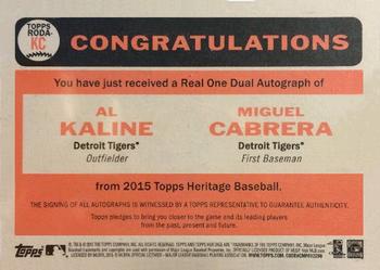 2015 Topps Heritage - Real One Dual Autographs #RODA-KC Al Kaline / Miguel Cabrera Back