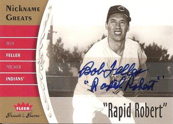 2006 Fleer Greats of the Game - Nickname Greats Autographs #NG-BF Bob Feller Front