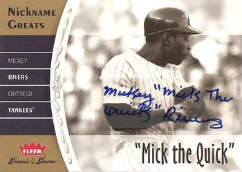 2006 Fleer Greats of the Game - Nickname Greats Autographs #NG-MR Mickey Rivers Front