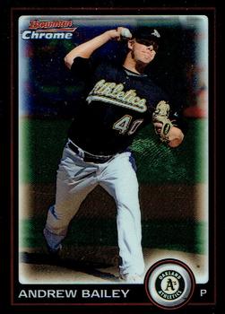 2010 Bowman Chrome #95 Andrew Bailey  Front