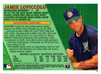 1996 Bowman - Foil #250 Jamie Lopiccolo Back