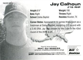 2012 Choice Mat-Su Miners #06 Jay Calhoun Back
