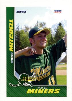 2012 Choice Mat-Su Miners #21 Ross Mitchell Front