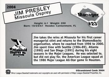 2004 Grandstand Missoula Osprey #NNO Jim Presley Back