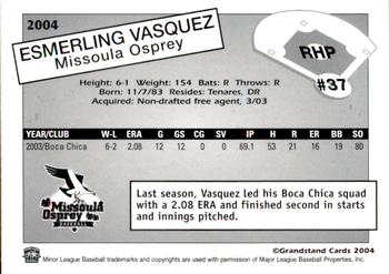 2004 Grandstand Missoula Osprey #NNO Esmerling Vasquez Back