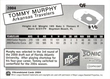 2004 Grandstand Arkansas Travelers #NNO Tommy Murphy Back