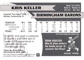 2004 Grandstand Birmingham Barons #NNO Kris Keller Back